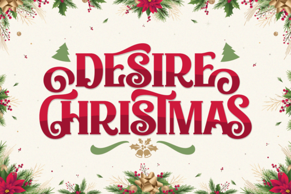 Desire Christmas Font Review for Festive Branding Projects