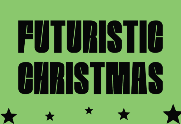 Futuristic Christmas: A Bold Display Font for Editorial Design