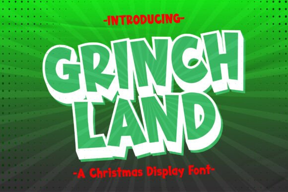 Grinch Land Font for Business