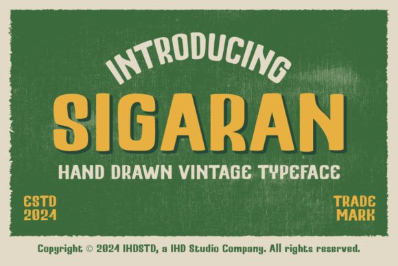 Sigaran: A Hand-Drawn Vintage Display Typeface