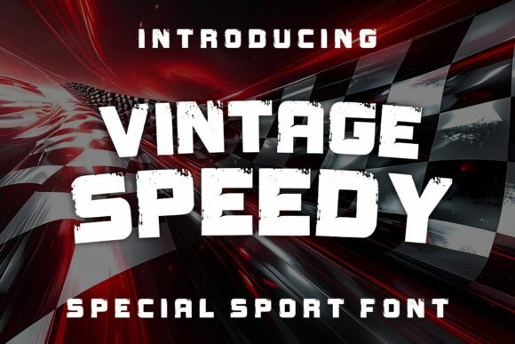 Vintage Speedy: A Sports-Inspired Display Font for Bold Branding
